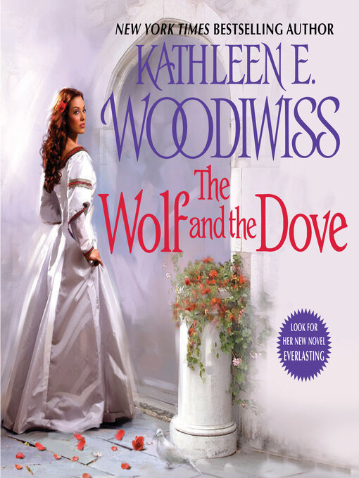 Title details for The Wolf and the Dove by Kathleen E. Woodiwiss - Available